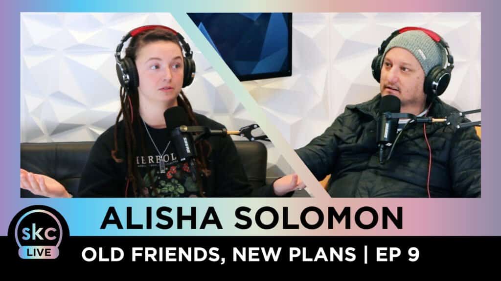 | SKC Group Las Vegas Alisha Solomon Old Friends New Plans SKC Live EP09