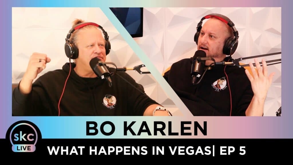 | SKC Group Las Vegas Bo Karlen What Happens in Vegas SKC Live EP05